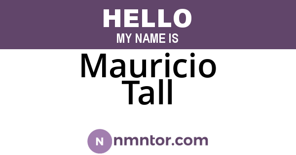 Mauricio Tall