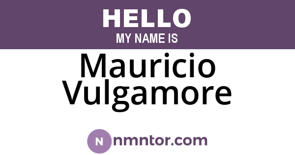 Mauricio Vulgamore