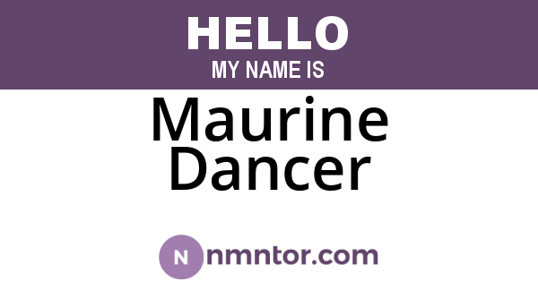 Maurine Dancer