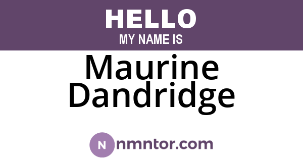Maurine Dandridge