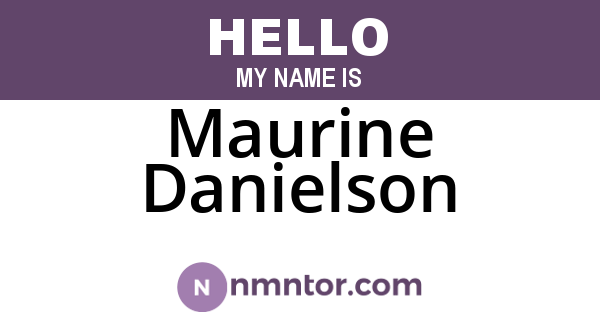 Maurine Danielson