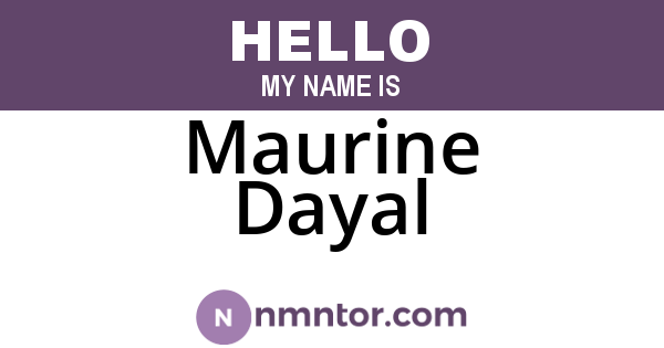Maurine Dayal