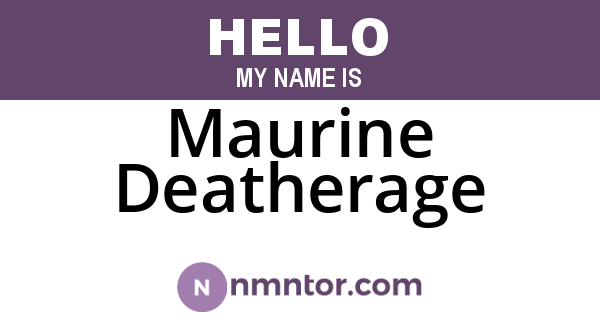 Maurine Deatherage
