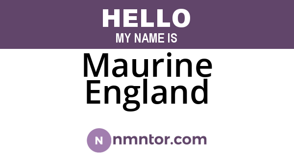 Maurine England