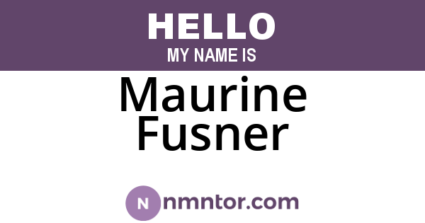 Maurine Fusner
