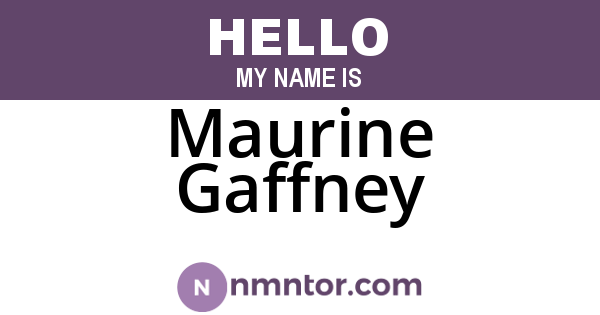 Maurine Gaffney