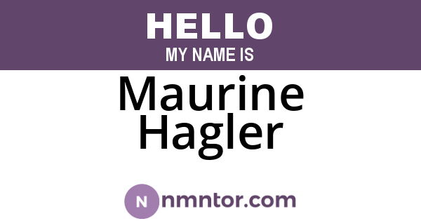 Maurine Hagler
