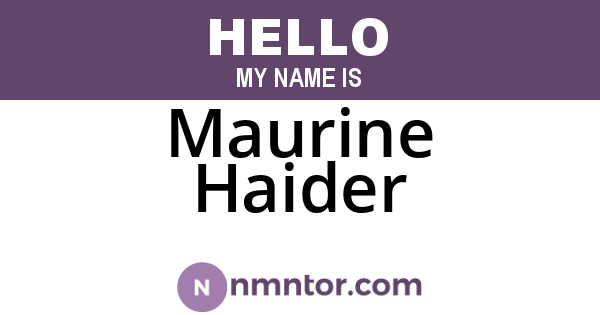 Maurine Haider