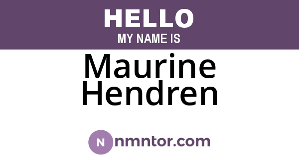 Maurine Hendren