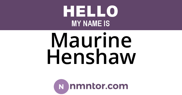 Maurine Henshaw