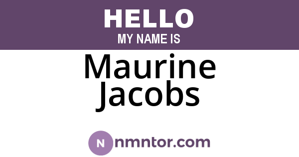 Maurine Jacobs