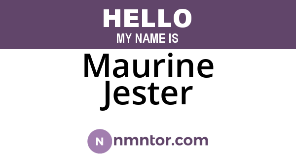 Maurine Jester