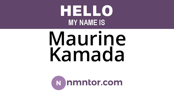 Maurine Kamada