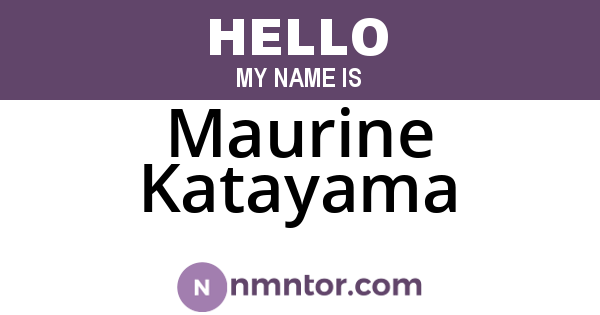 Maurine Katayama