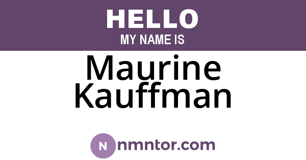Maurine Kauffman
