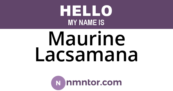 Maurine Lacsamana