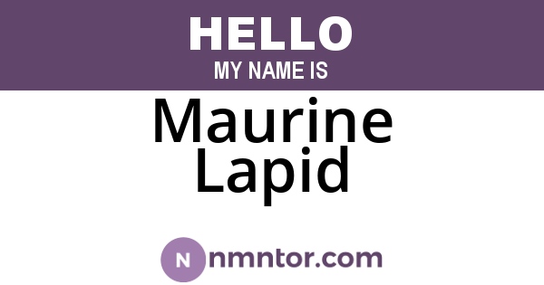 Maurine Lapid