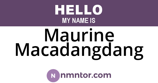 Maurine Macadangdang