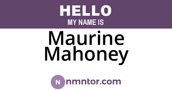 Maurine Mahoney