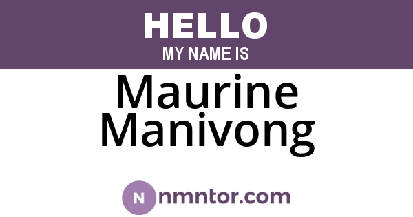 Maurine Manivong