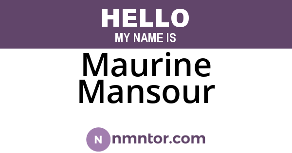 Maurine Mansour