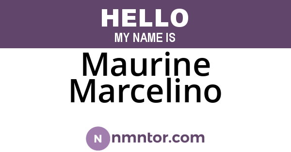 Maurine Marcelino