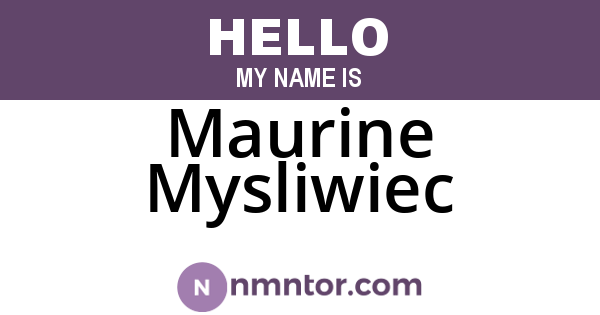 Maurine Mysliwiec