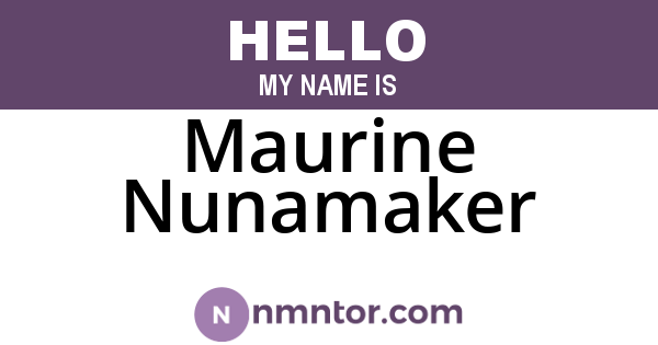 Maurine Nunamaker