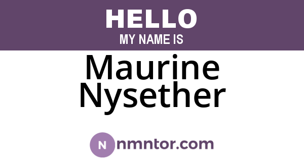 Maurine Nysether