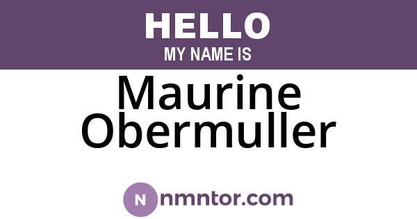 Maurine Obermuller