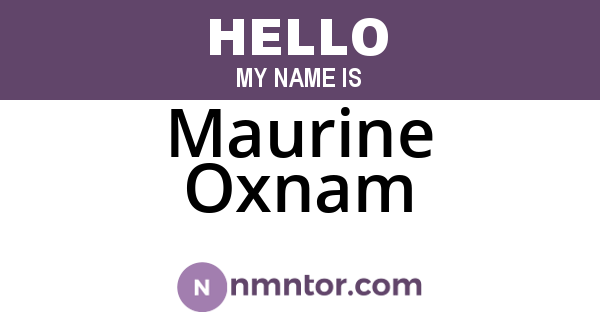 Maurine Oxnam