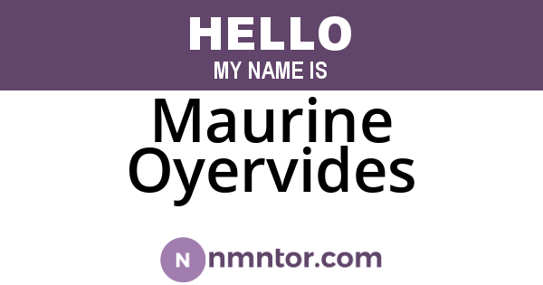 Maurine Oyervides