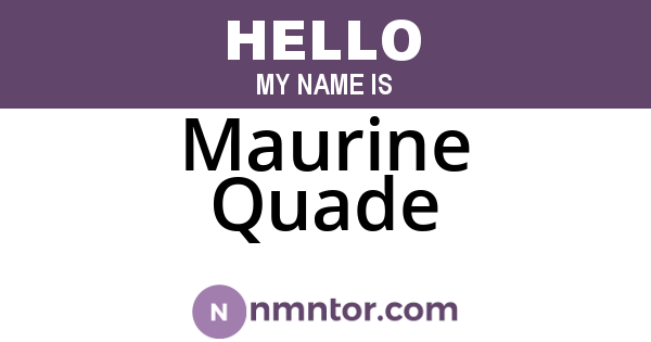 Maurine Quade