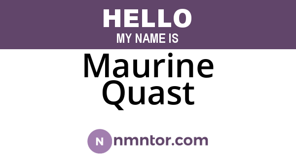 Maurine Quast