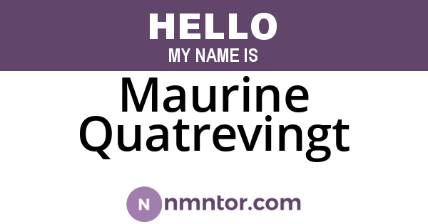 Maurine Quatrevingt