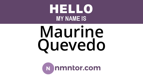 Maurine Quevedo