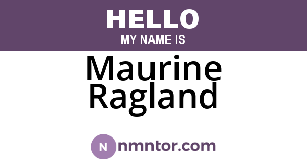 Maurine Ragland