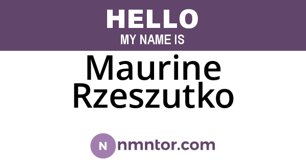Maurine Rzeszutko