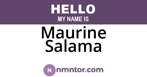 Maurine Salama