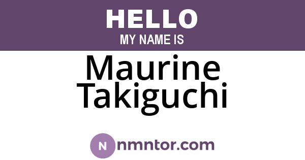 Maurine Takiguchi