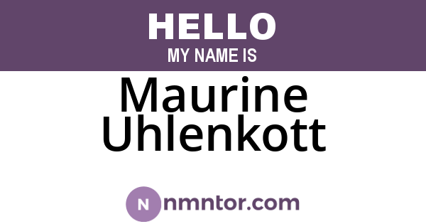 Maurine Uhlenkott