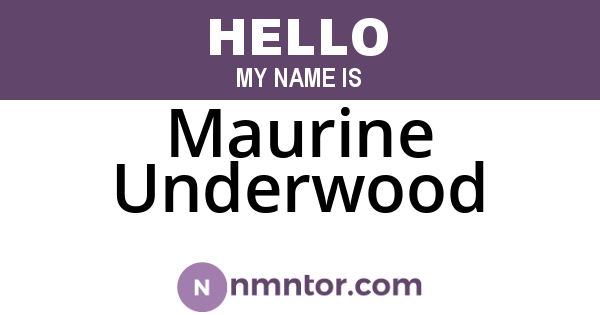 Maurine Underwood
