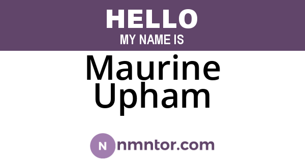 Maurine Upham