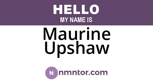 Maurine Upshaw