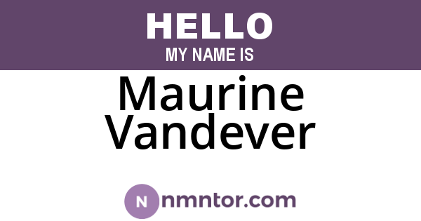 Maurine Vandever
