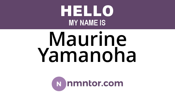 Maurine Yamanoha