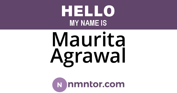 Maurita Agrawal