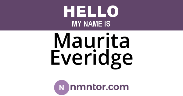 Maurita Everidge