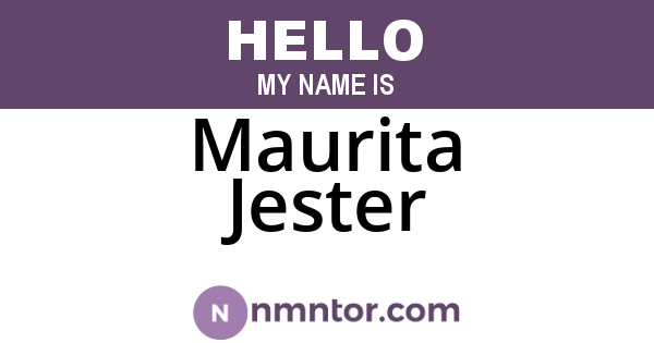 Maurita Jester