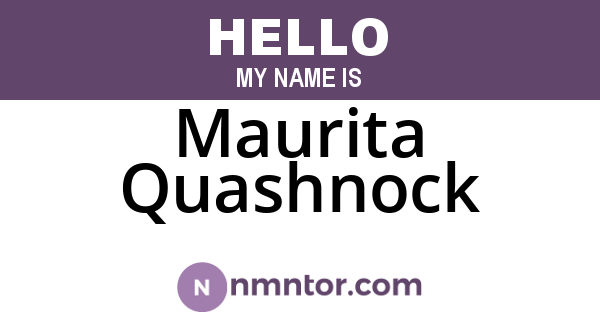 Maurita Quashnock